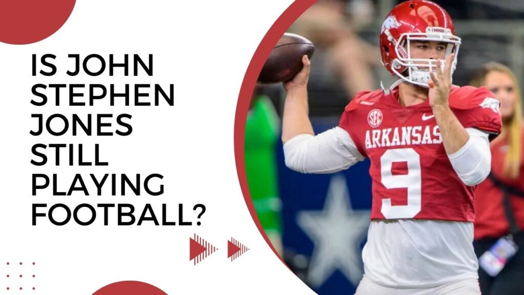 Is John Stephen Jones Still Playing Football